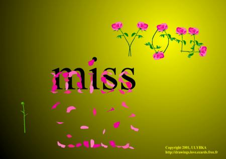 I MISS YOU MY BABY...